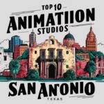 Top Animation Studios in San Antonio