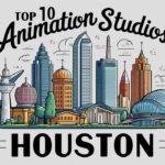 Best Animation Companies in Houston